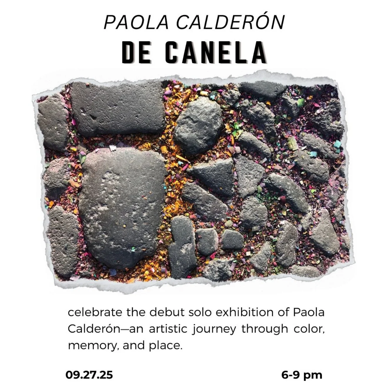Paola Calderón - De Canela | Opening Reception