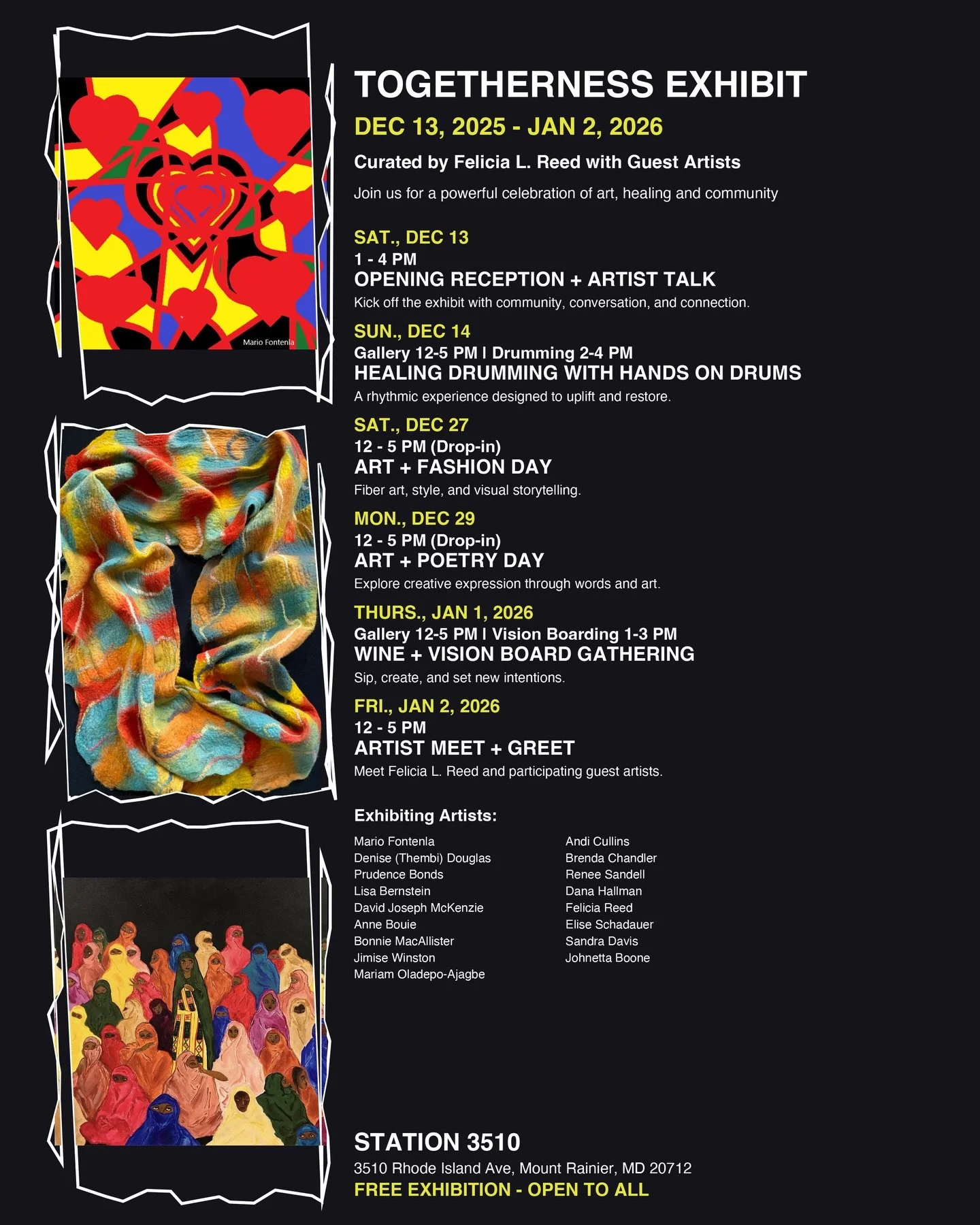 Coming up next we have the honor of presenting to you &ldquo;Togetherness&rdquo;. 

This exhibit is a collective exhibition led by fiber artist Felicia L. Reed and includes invited Guest Artists.  The exhibit features Ms. Reed&rsquo;s signature Heali