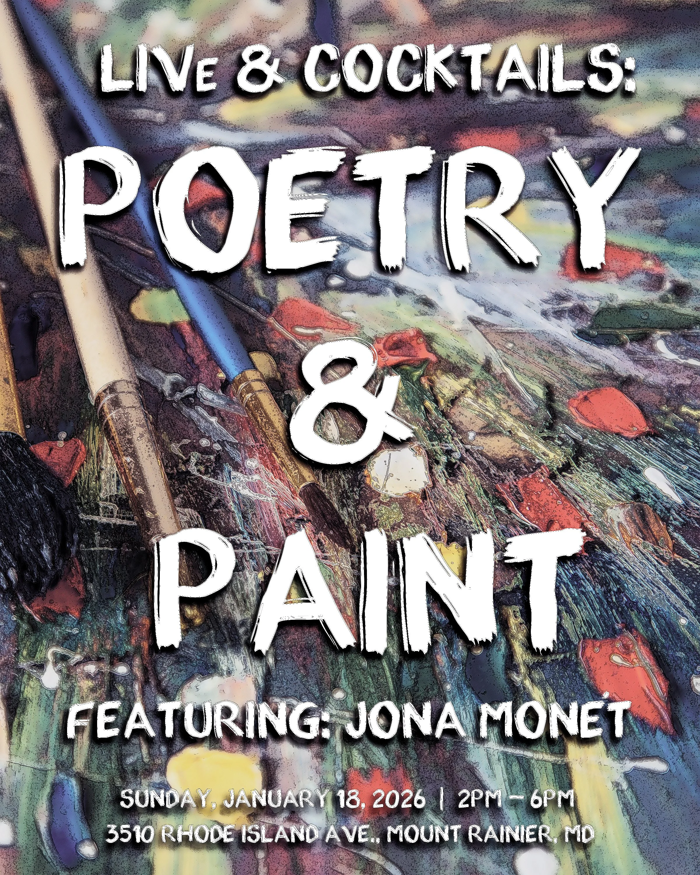 LIVe &amp; Cocktails: Poetry &amp; Paint (Featuring Jona Monét)