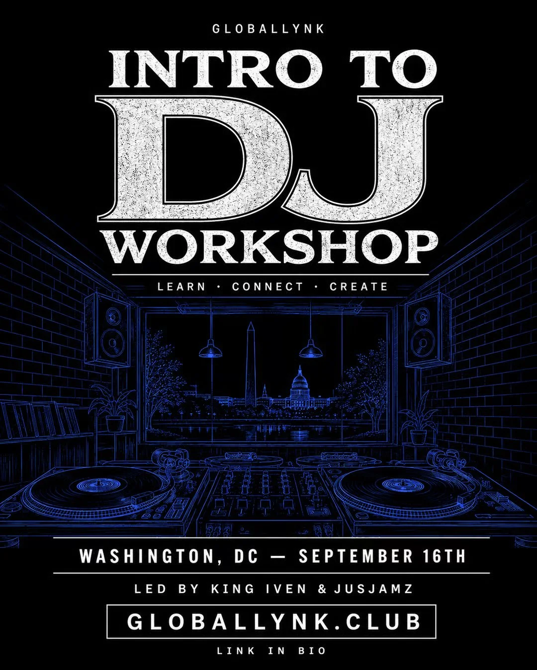 Global Lynk: Intro to DJ Workshop