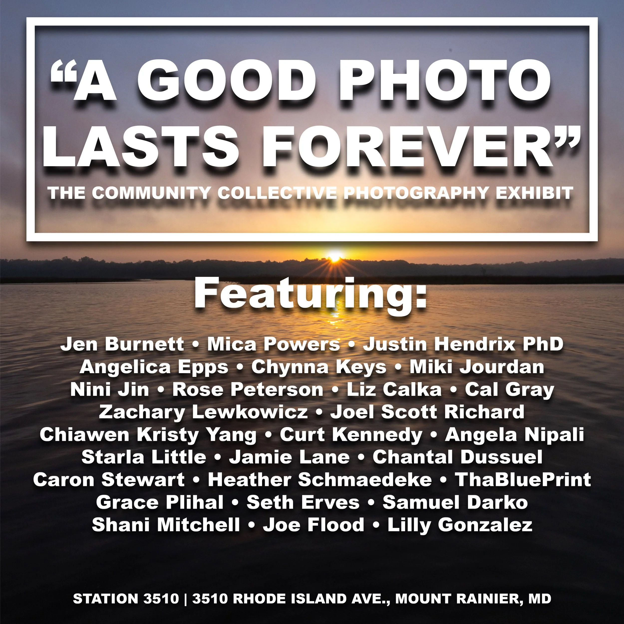 A Good Photo Lasts Forever