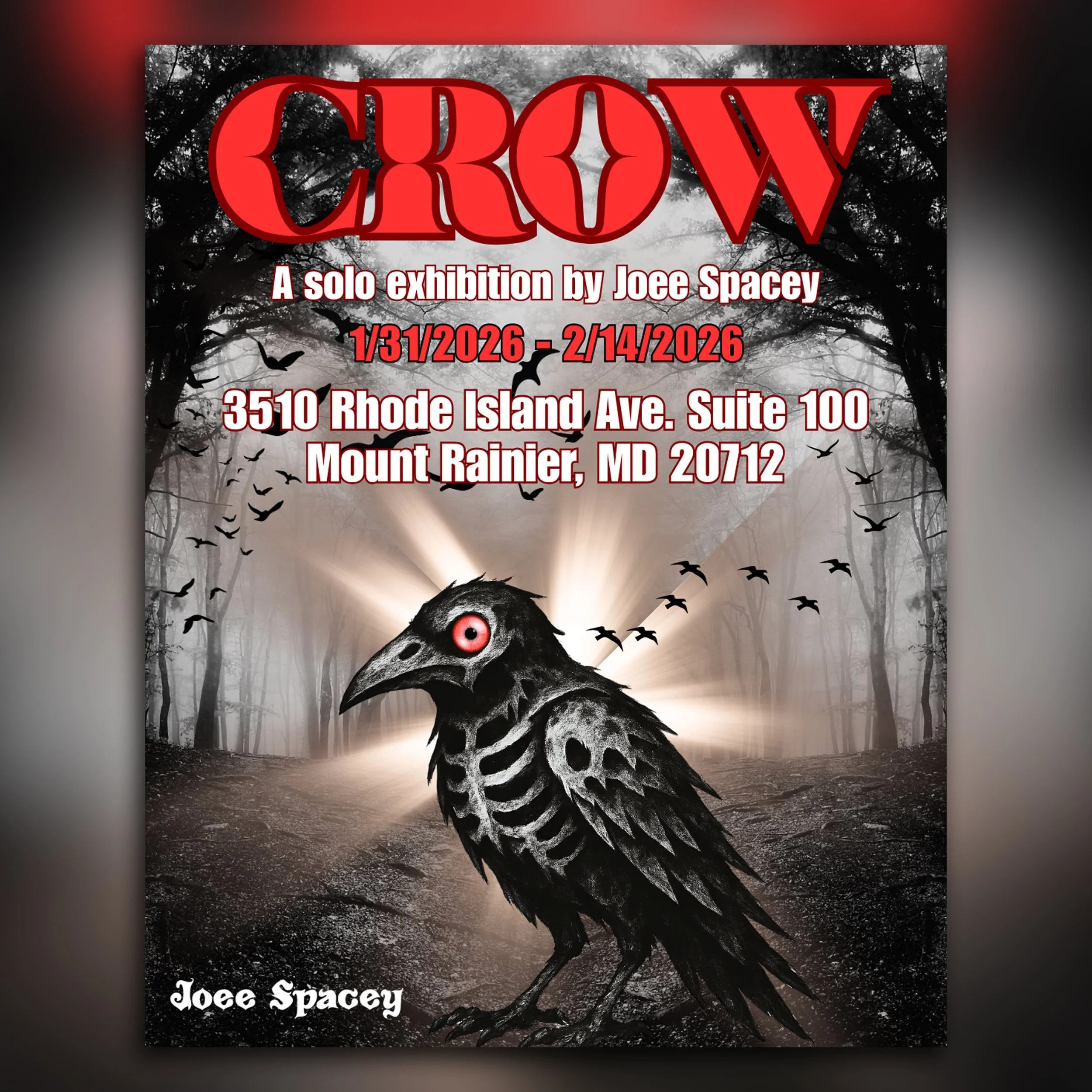 Crow: A Solo Exhibition by Joee Spacey