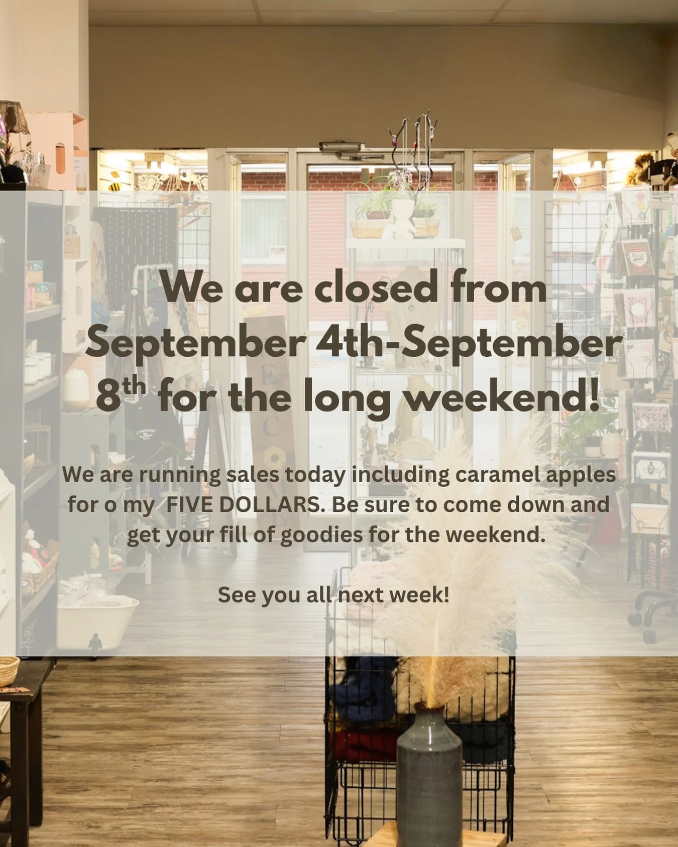 Long weekend update, huge caramel apple sales today!