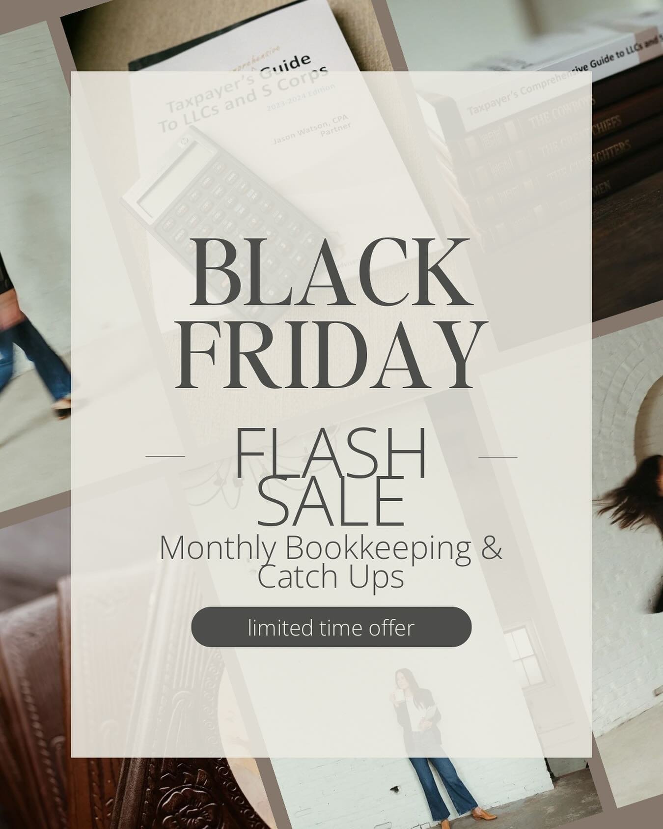 📢 Black Friday Sale Alert! 🖤

Get your books in order AND save big this holiday season! 🌟

✨ 15% OFF Catch-Up Bookkeeping and Monthly Bookkeeping Services with a 12-Month Contract.
✨ OR Bundle Both for 20% OFF!

This is the perfect time to get you