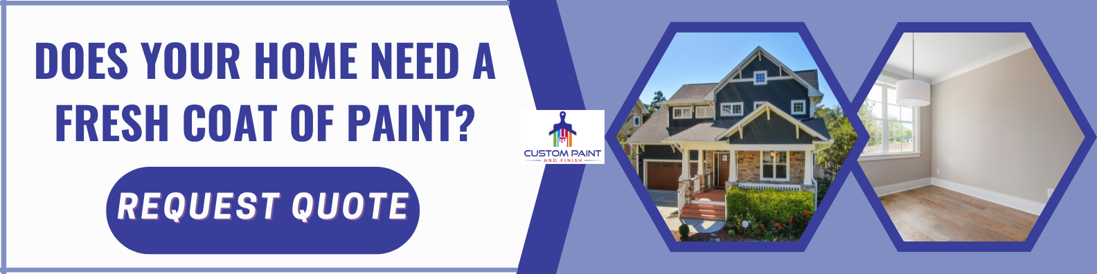 Request a free painting quote from Custom Paint and Finish near Shipshewana Indiana
