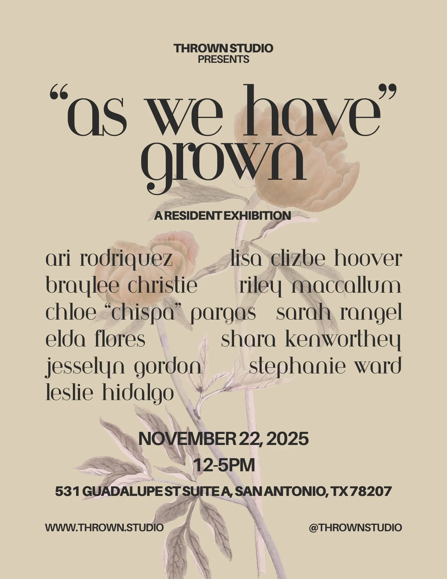 AS WE HAVE GROWN: Thrown Studio's inaugural resident exhibition 