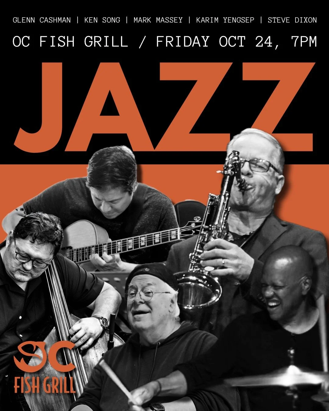 Friday, Oct 24 · 7PM
@ocfishgrill – Irvine
All-Stars lineup next Friday before we take a short break for Halloween! Come enjoy an evening of live jazz, great food, and good vibes.
5789 Alton Pkwy, Irvine, CA 92618
(949) 988-7002
No cov