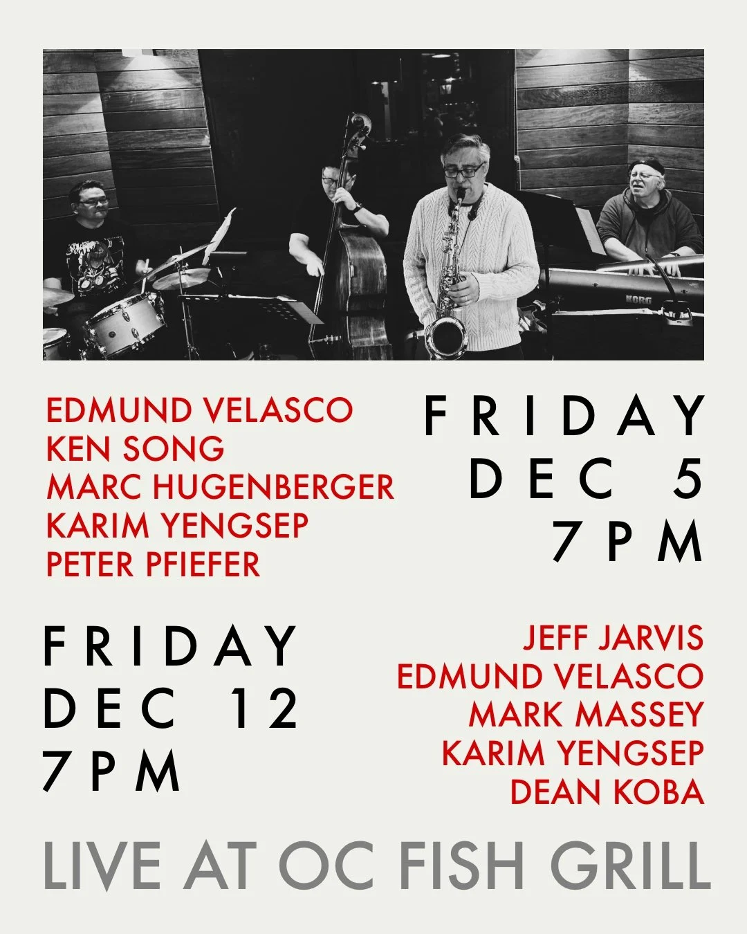 Here we go! The last two Fridays of the year! 🎶✨

Join us at @ocfishgrill on Dec 5 &amp; 12 for two nights of fusion and straight-ahead jazz with some of the finest OC/LA musicians. Thank you for all your support this year &mdash; we couldn&rsquo;t 