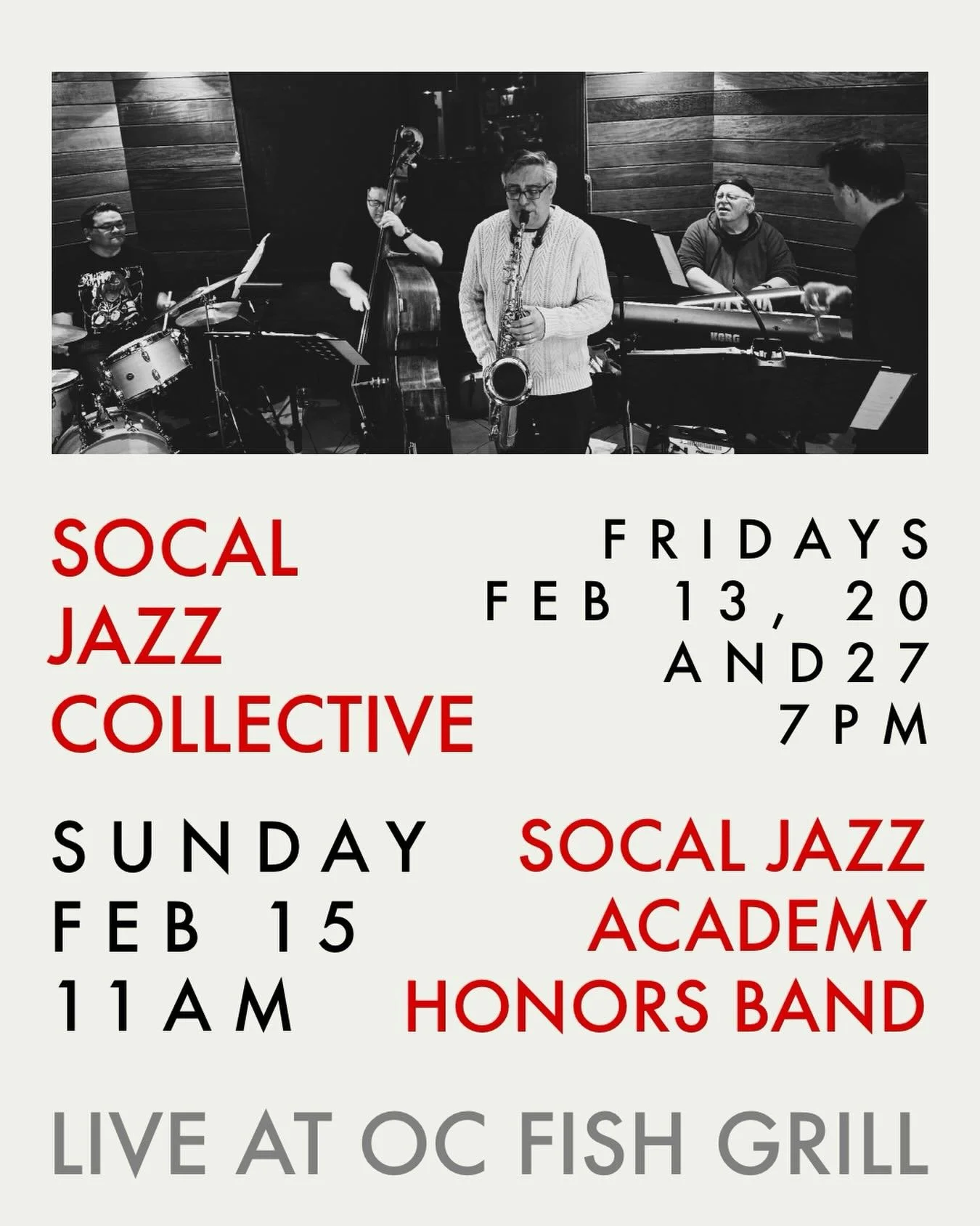 See you jn February @ocfishgrill in Irvine for Friday Live Jazz nights with the Collective and a Sunday brunch with the Academy students! Call ahead to book a table 949-988-7002