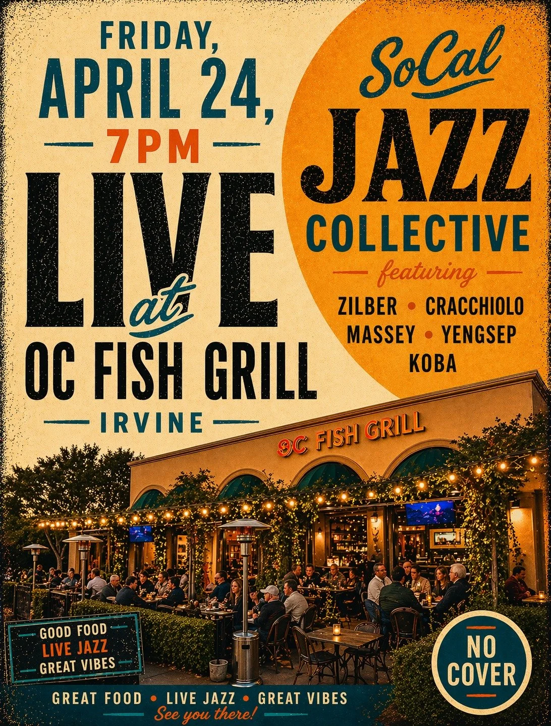 The Collective live at @ocfishgrill 🎶 Friday, April 24 &mdash; 7pm, featuring Zilber &bull; Cracchiolo &bull; Massey &bull; Yengsep &bull; Koba. No cover. Call ☎ 949-988-7002 for a table. No cover.