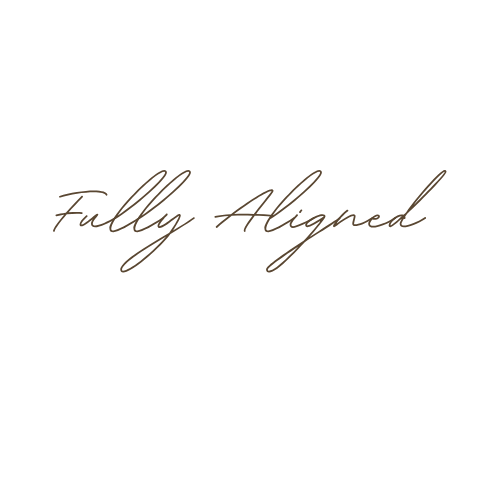 A black background with elegant text that reads 'Fully Aligned' in cursive font.