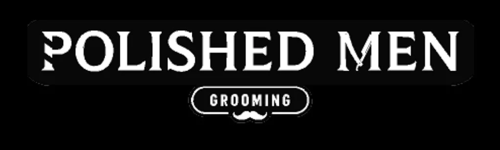 Polished Men Grooming