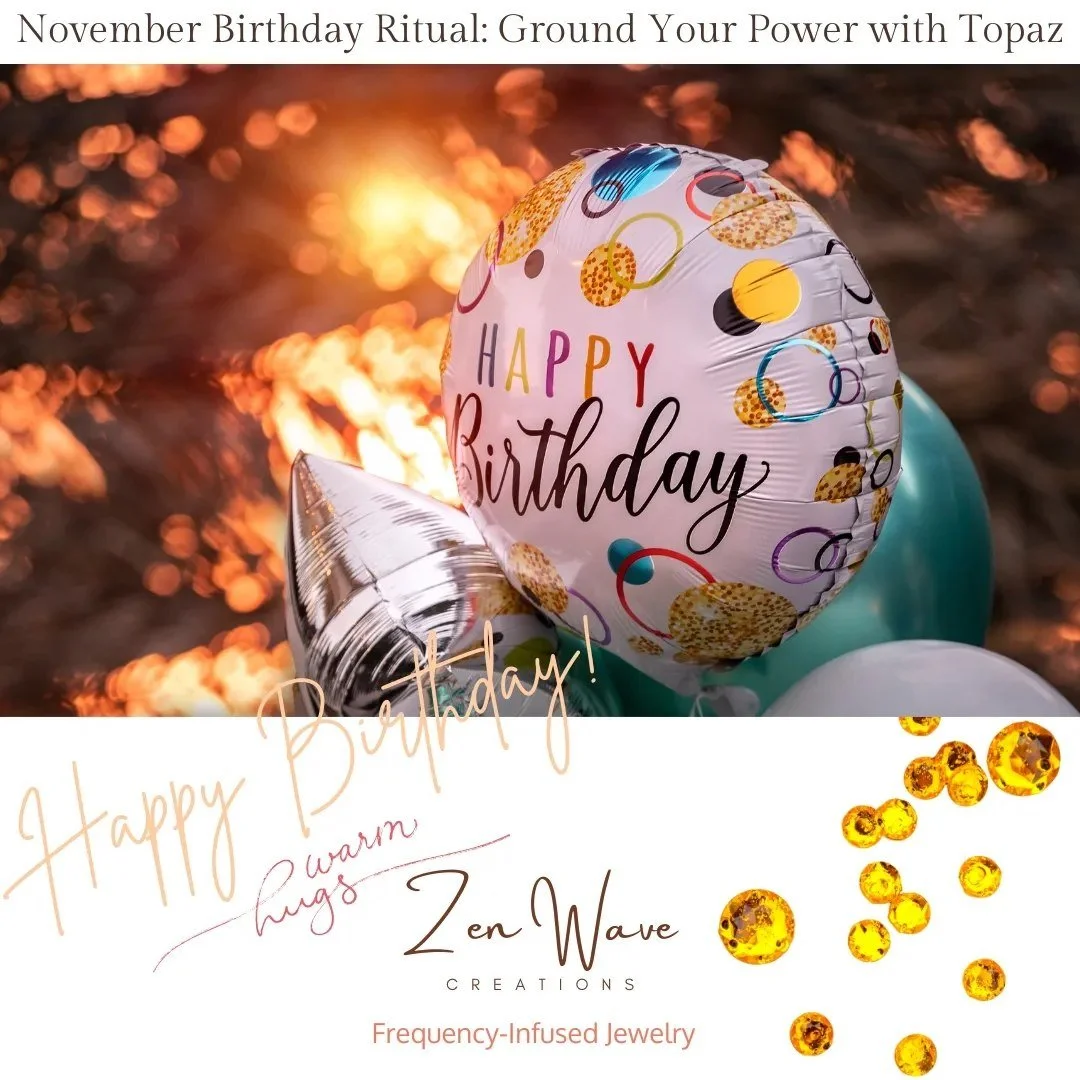 November Birthday Ritual: Ground Your Power with Topaz 🔥💎

Topaz is the stone of strength, focus, and clarity. It amplifies personal power and brings a sense of inner peace and grounding. For November-born individuals, topaz is a reminder to tap in