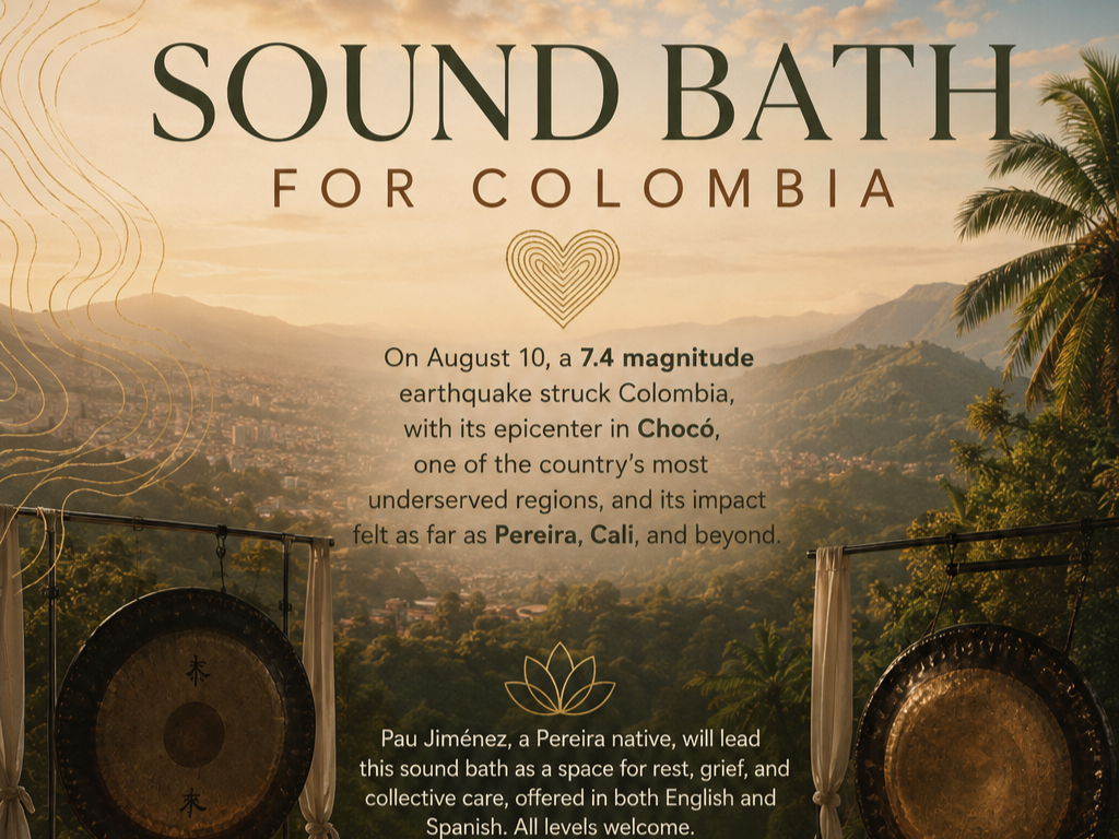 Sound Bath for Colombia