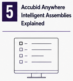 What Are Intelligent Assemblies in Accubid Anywhere?