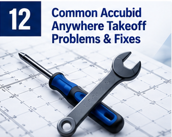 Fixing Common Takeoff Problems in Accubid Anywhere