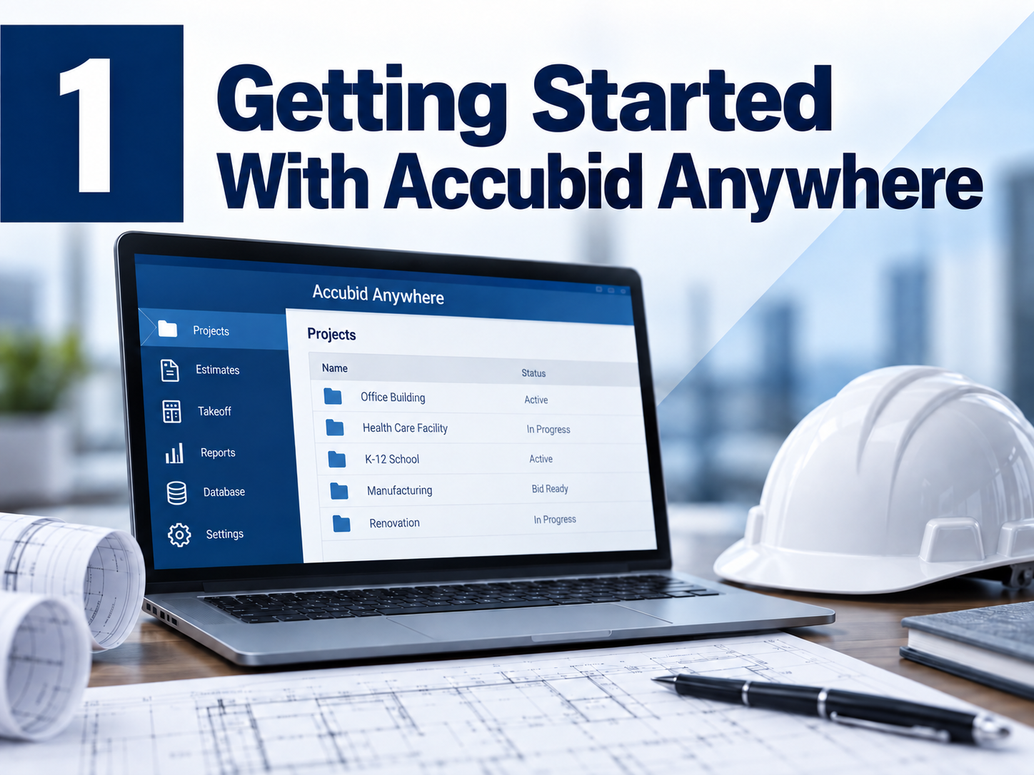 Getting Started with Accubid Anywhere
