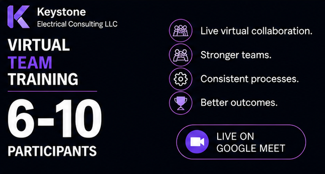 Advertisement for Keystone Electrical Consulting LLC's virtual team training for 6 to 10 participants, highlighting benefits like live virtual collaboration, stronger teams, consistent processes, and better outcomes, with a note that the training is live on Google Meet.