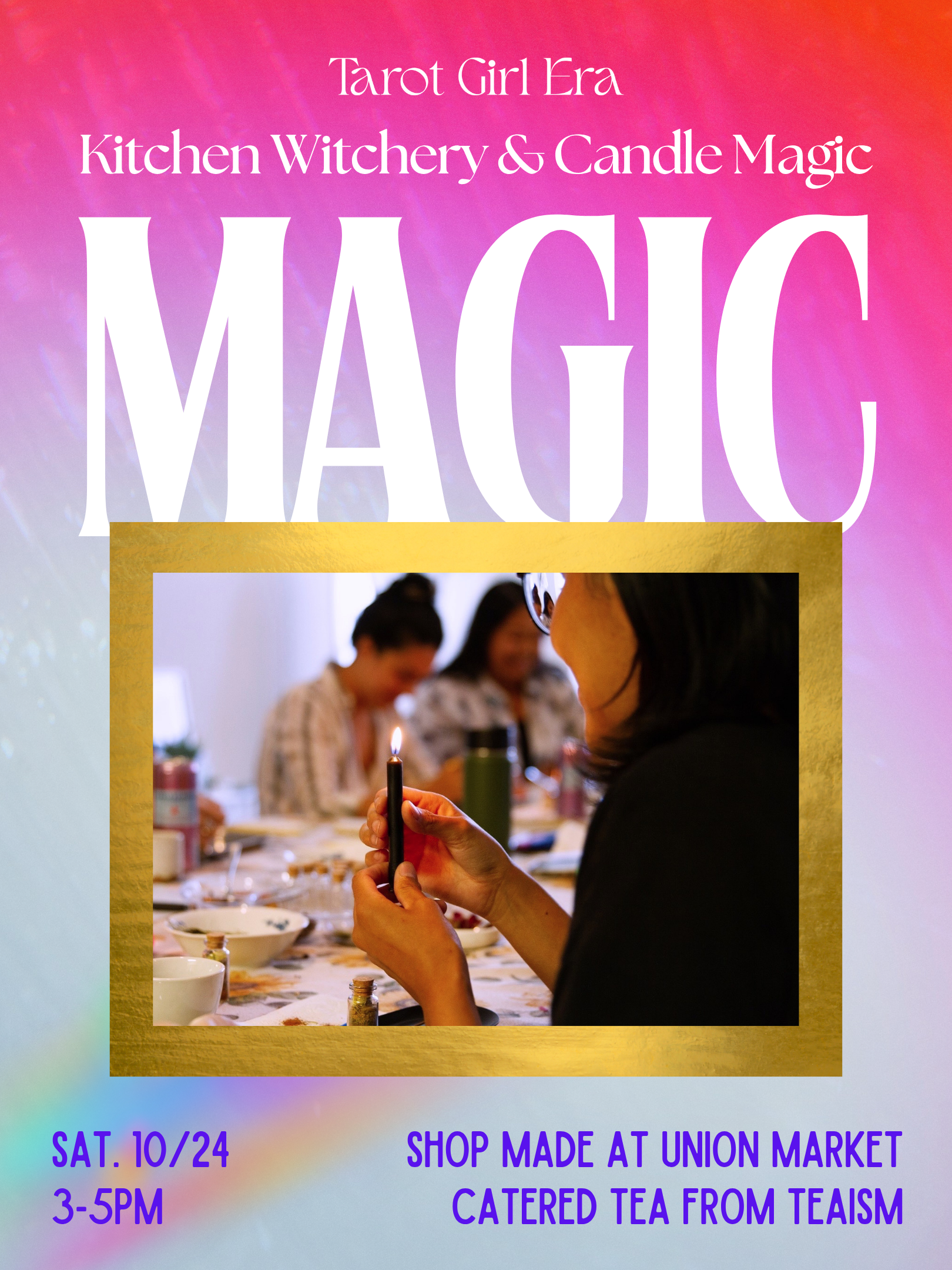 Kitchen Witchery &amp; Candle Magic w/ Tarot Girl Era