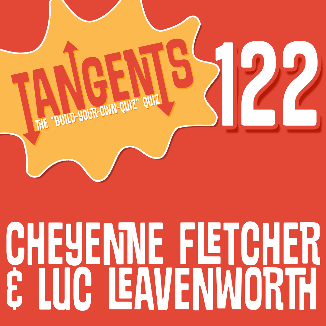 122: Cheyenne Fletcher &amp; Luc Leavenworth