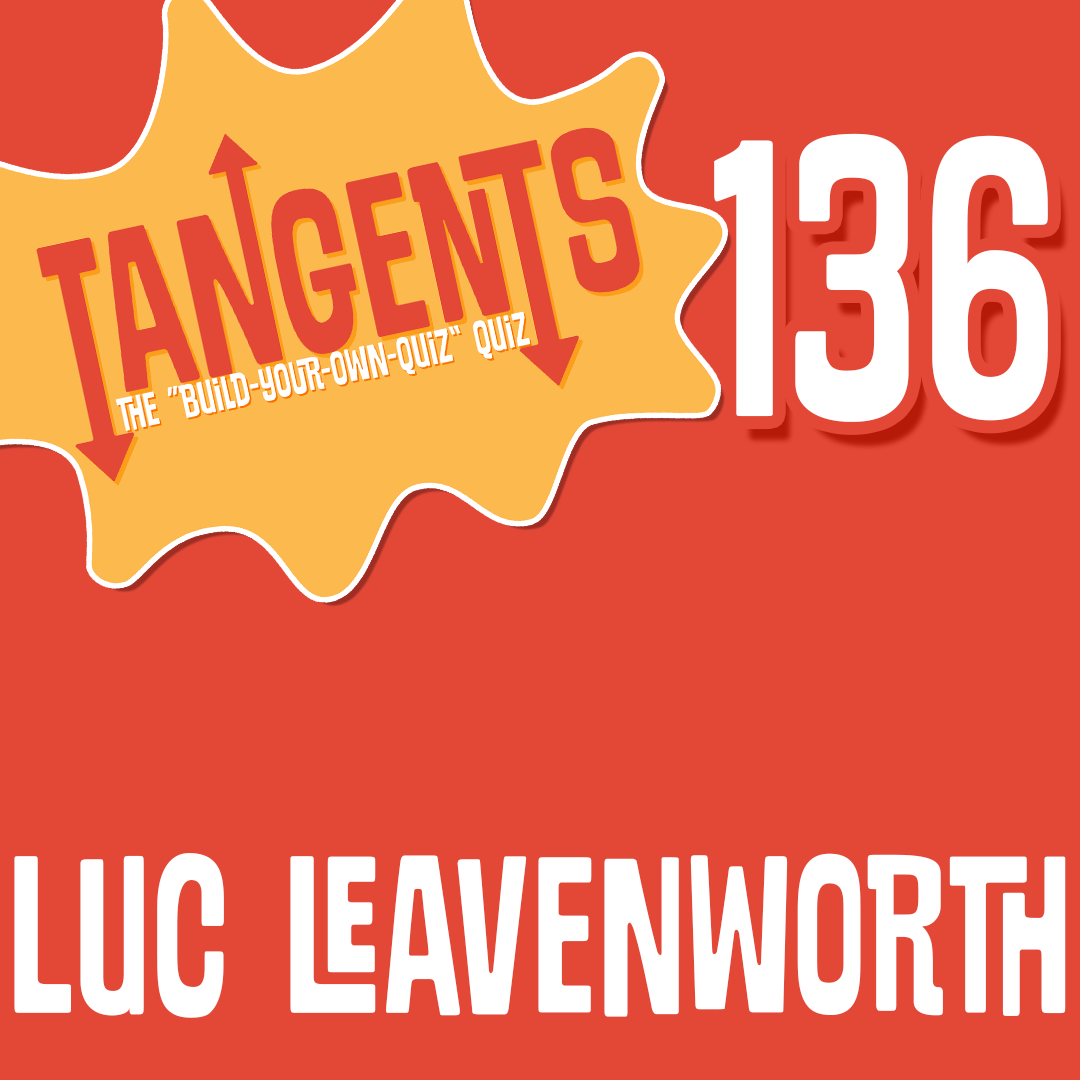 136: 90’s Nickelodeon with Luc Leavenworth