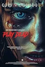 Close-up of a person's face with blue eyes and face paint, promotional poster for the movie 'Play Dead'.