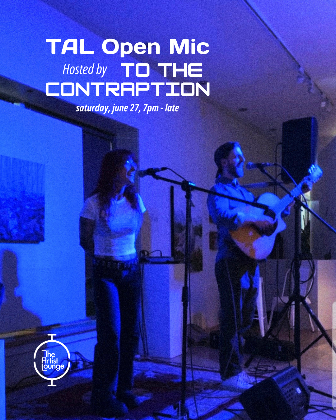 TAL Open Mic: Hosted by To The Contraption