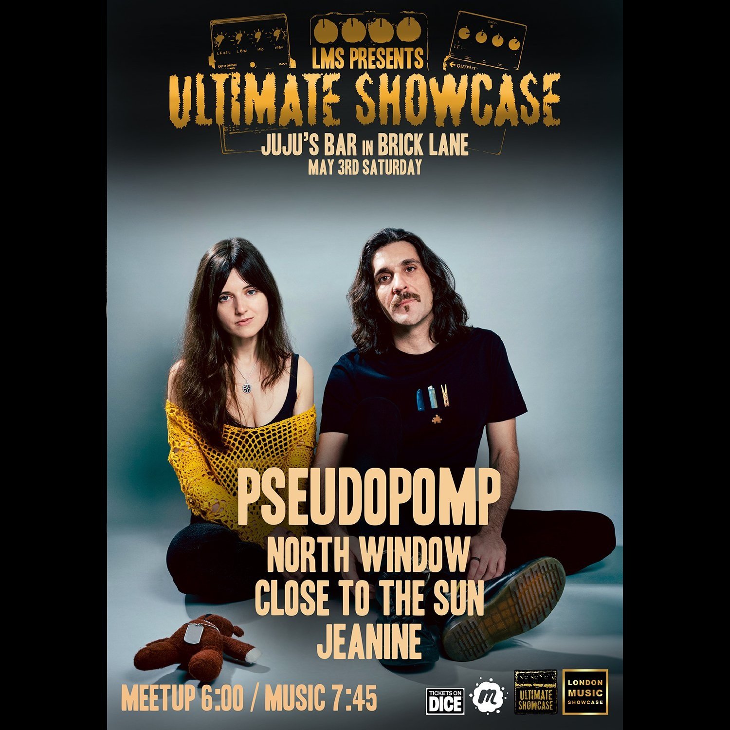 LMS PRESENTS: ULTIMATE SHOWCASE CLOSE TO THE SUN LIVE @JUJU'S BAR BRICK LANE 3RD OF MAY