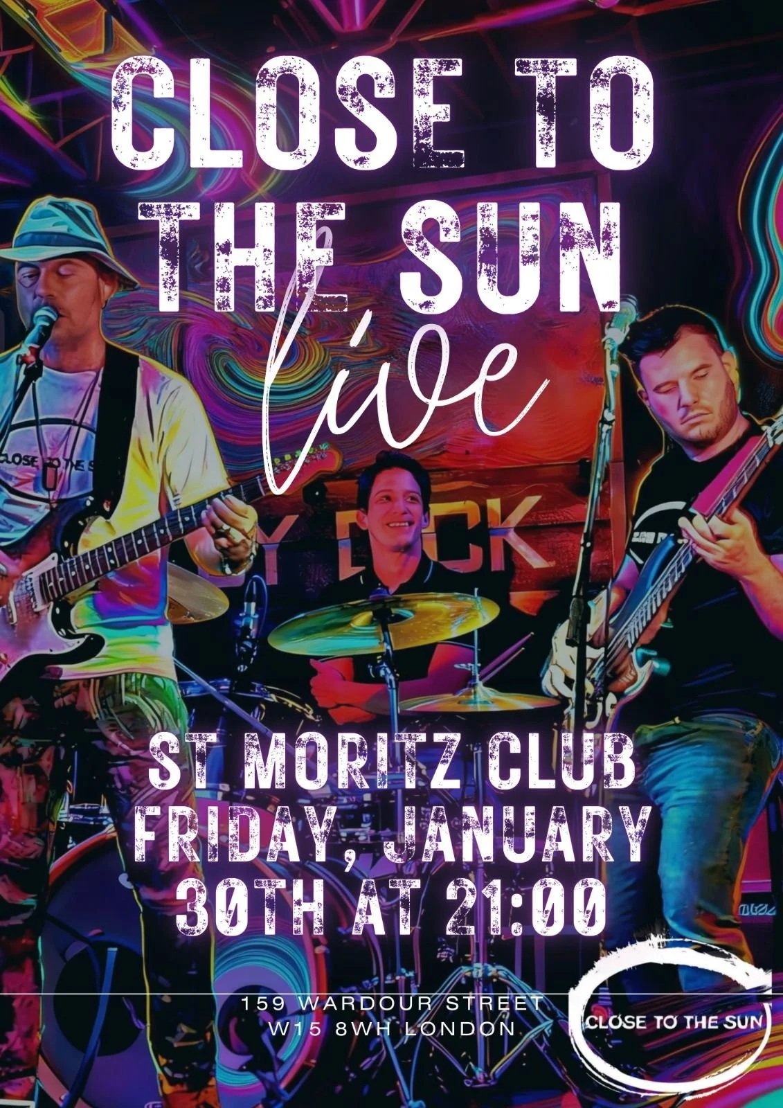 CLOSE TO THE SUN BACK LIVE @ST. MORITZ CLUB