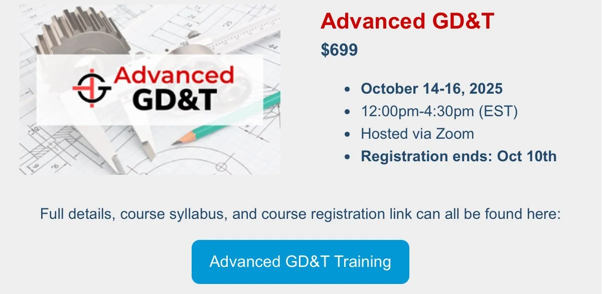 Virtual Advanced GD&T Training on October 14-16. Limited Spots ...