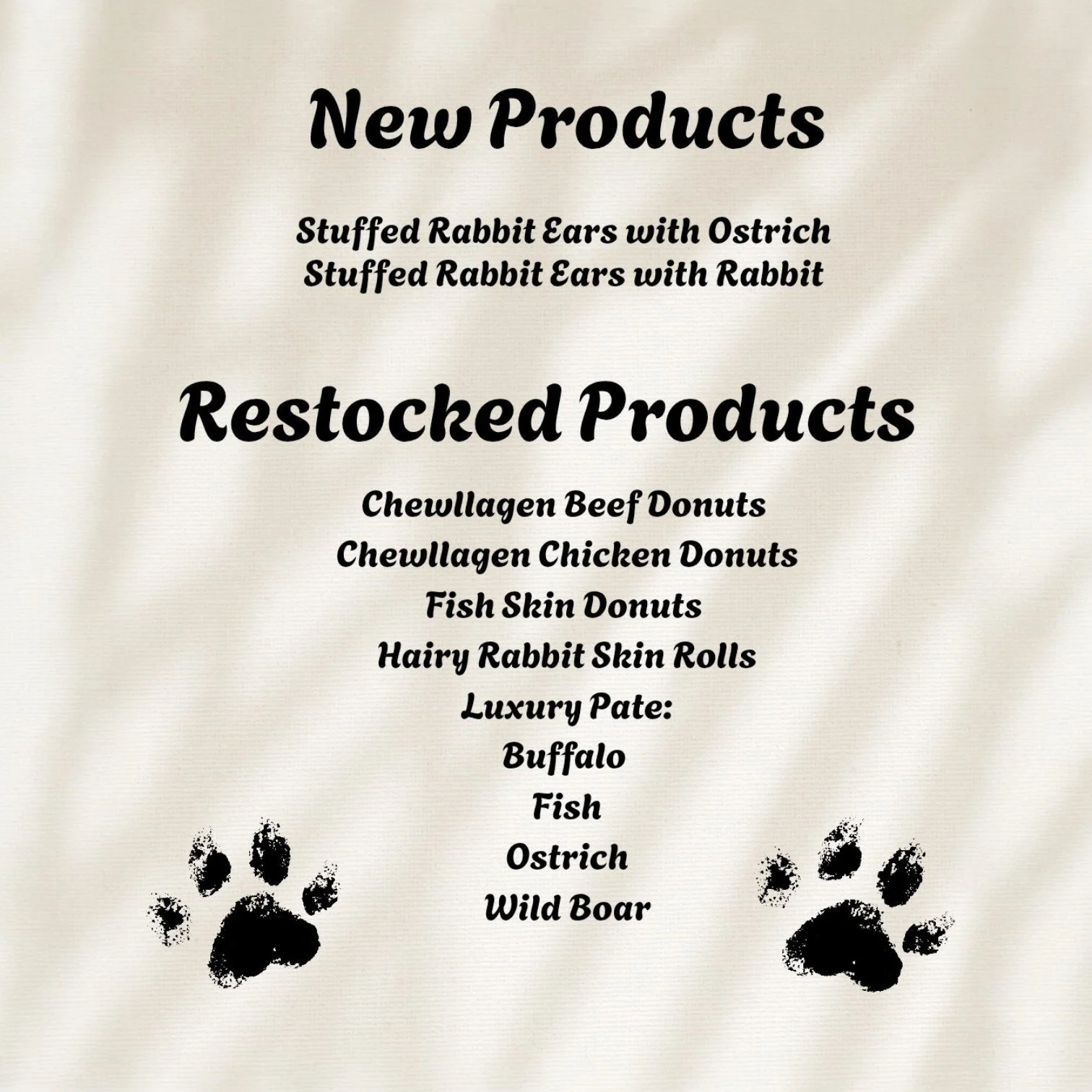 🚨 NEW TREATS + RESTOCK ALERT 🚨
You asked&hellip; we delivered 👀
We&rsquo;ve just dropped some seriously irresistible new goodies AND brought back your favourites before they disappear again 👇
🐰 NEW IN
✨ Stuffed Rabbit Ears with Ostrich
✨ Stuffed
