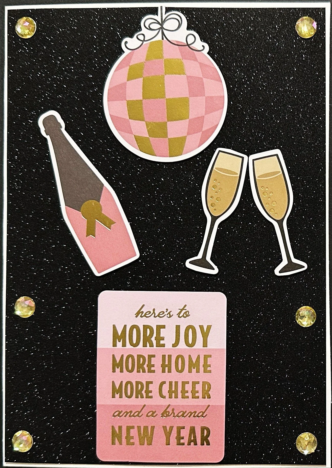 Here's to More Joy More Home More Cheer and a brand New Year