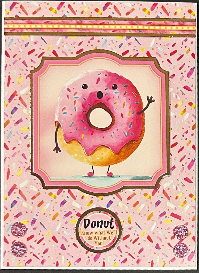 Donut Know what We'll Do Without Out!