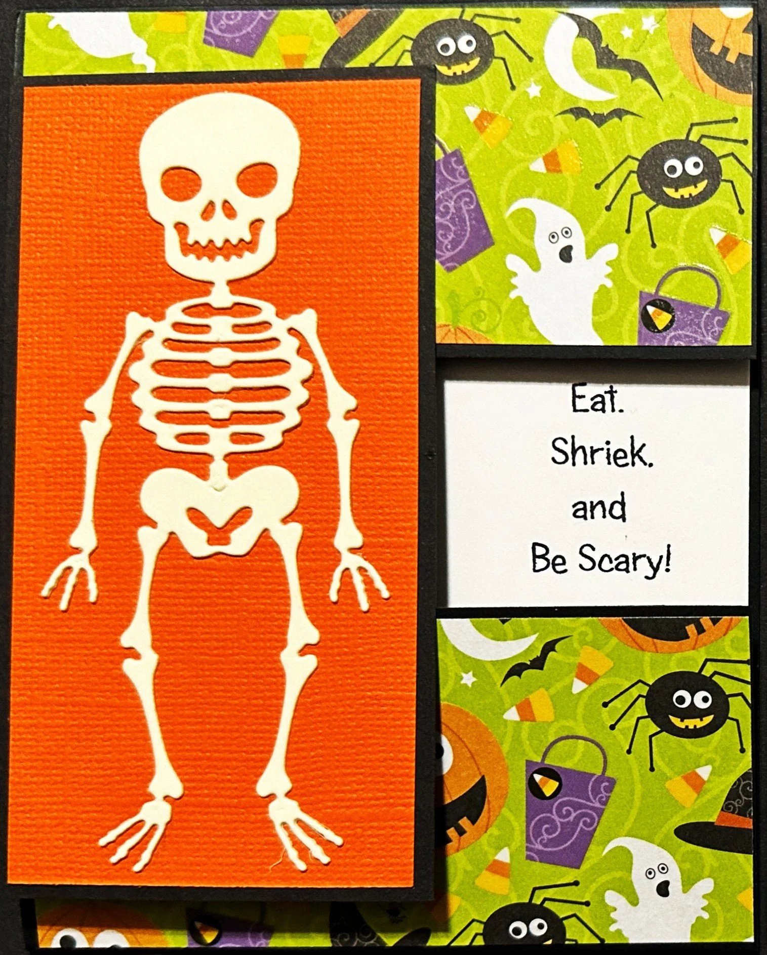 Eat, Shriek, and Be Scary!