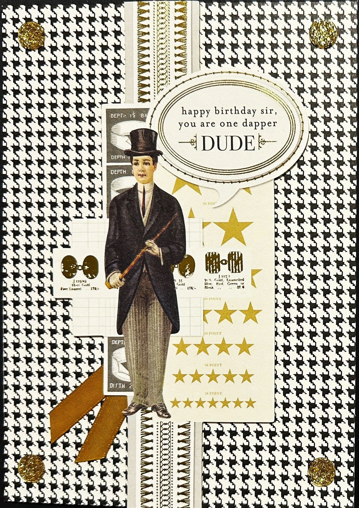 Happy birthday sir, you are one dapper DUDE