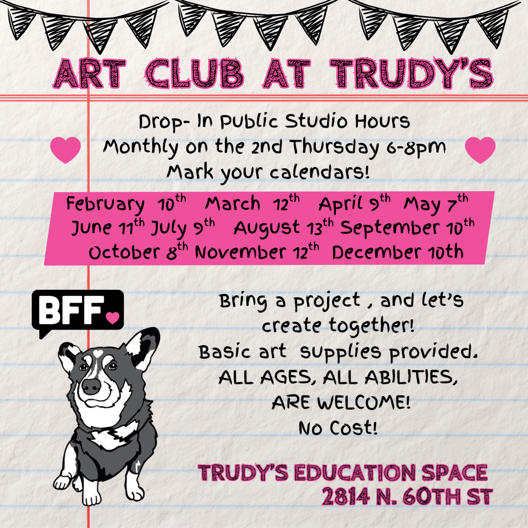 Art Club @ Trudy's!