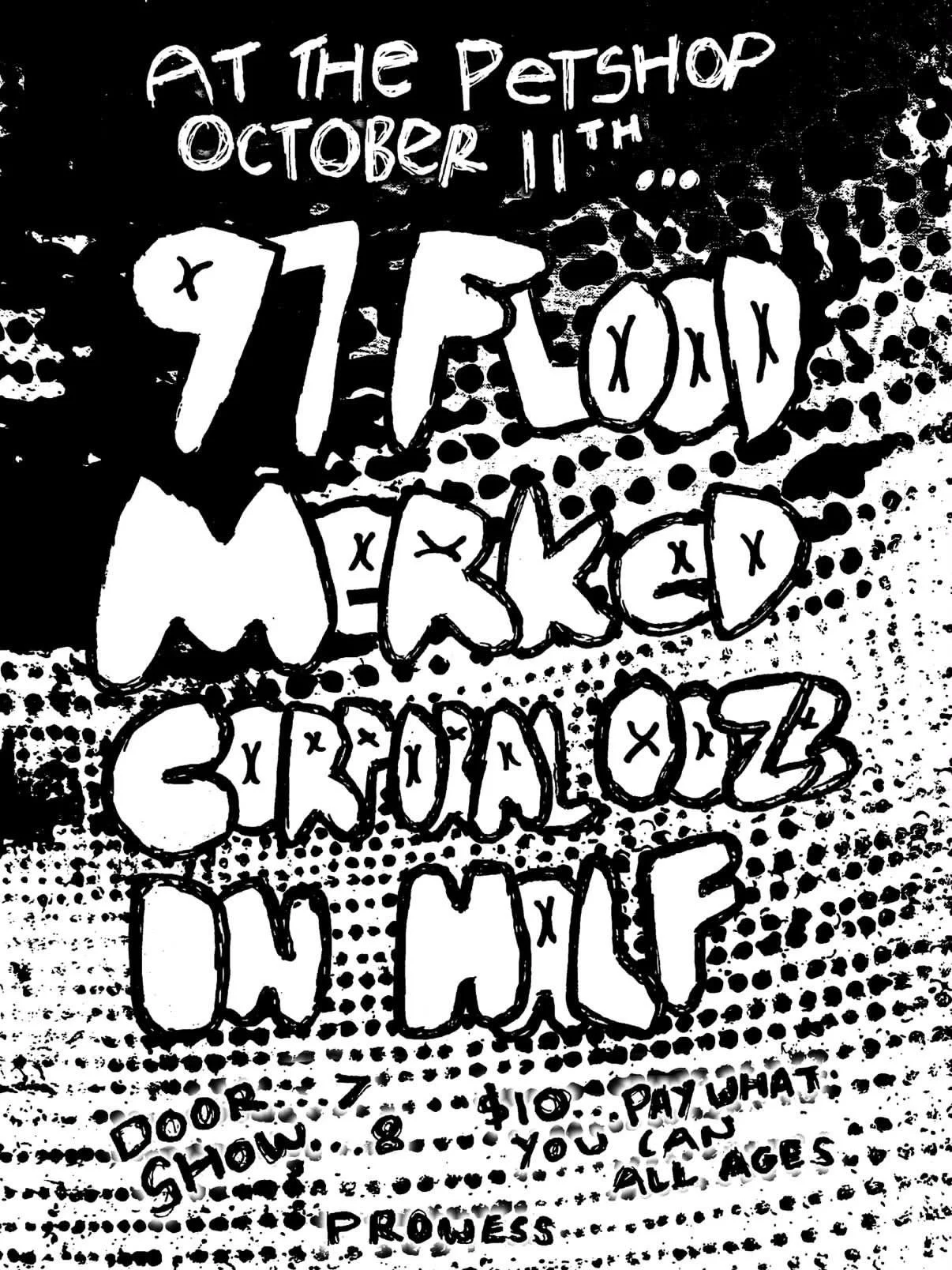Prowess Booking Presents 97 Flood