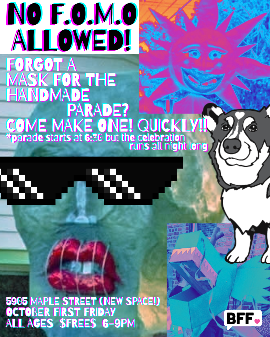 NO F.O.M.O ALLOWED! FIRST FRIDAY MASK MAKING AMIDST THE HANDMADE PARADE