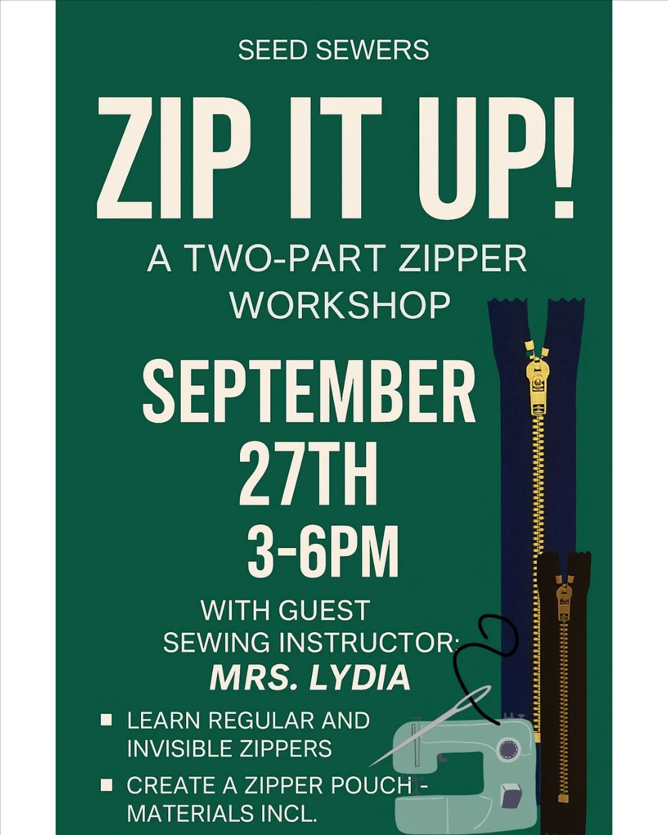 POP-UP ZIPPER WORKSHOP CLASS!!!!!!! LINK IN BIOOOO 🔗 

Calling All Sewist and aspiring sewists! This is the perfect class for you! 

Zippers don&rsquo;t have to be intimidating! 

In this two-part hands-on workshop, I have guest instructor Mrs. Lydi