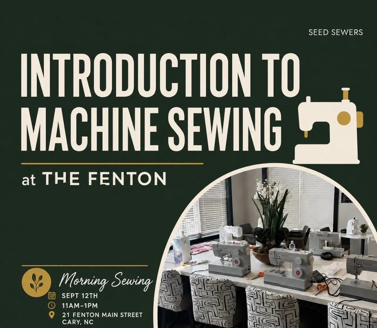 “Introduction to Machine Sewing @ The Fenton” Morning Sewing Class 