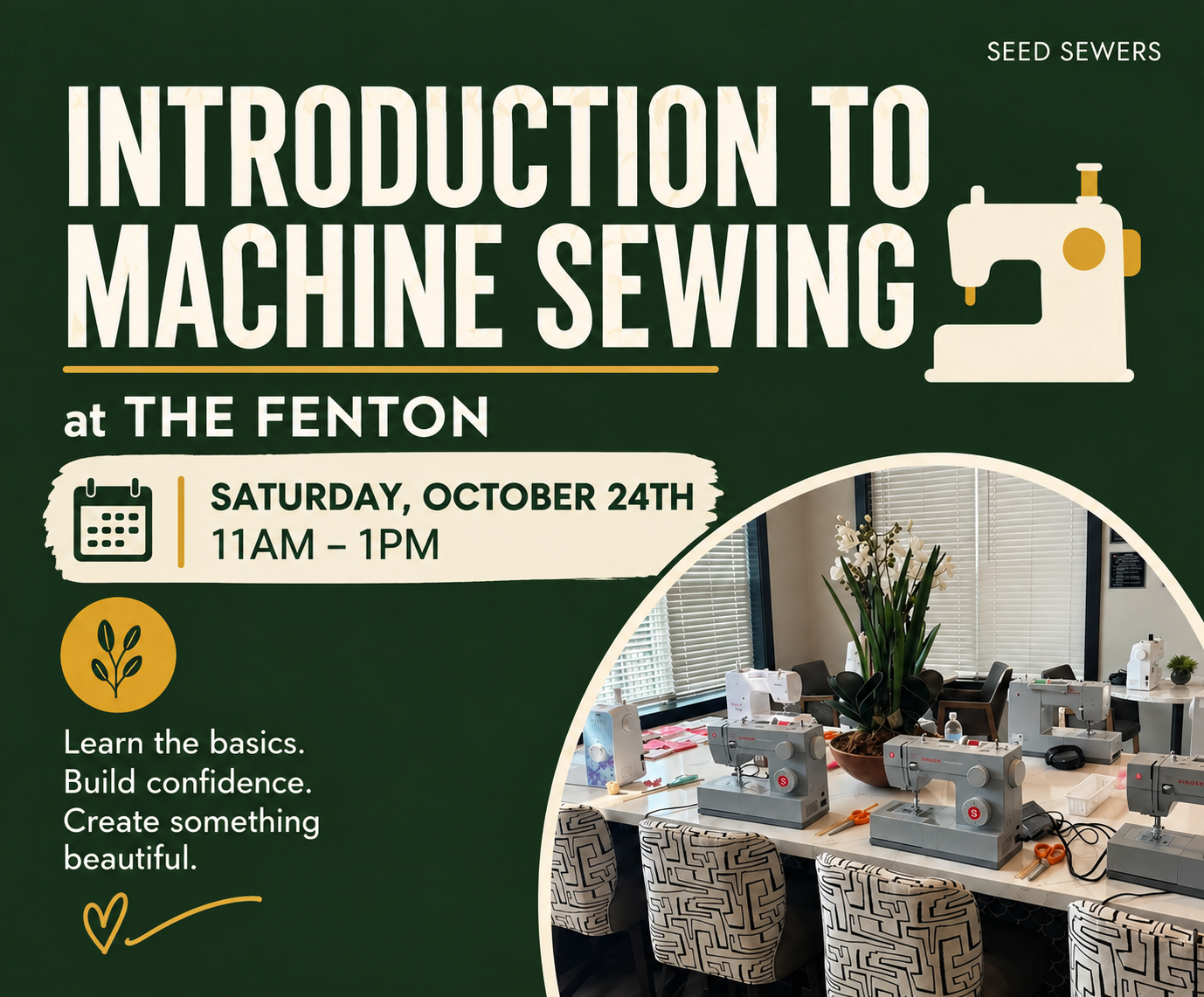 “Introduction to Machine Sewing @ The Fenton” 