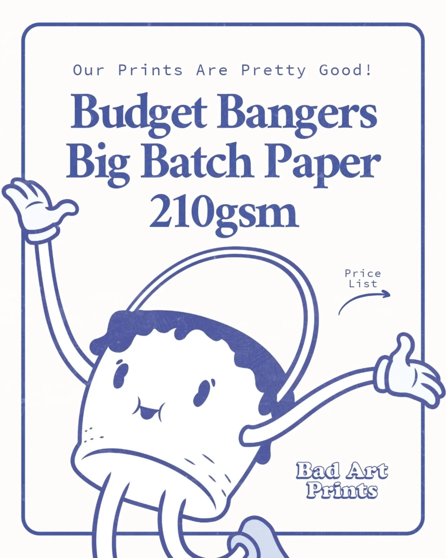 Introducing a new paper stock to the Bad Art Prints family - Budget Banger Big Batch paper 210gsm is a warm white, archival paper stock perfect for artists who need more prints, at a lower cost. It&rsquo;s a great choice for artists looking for bulk 