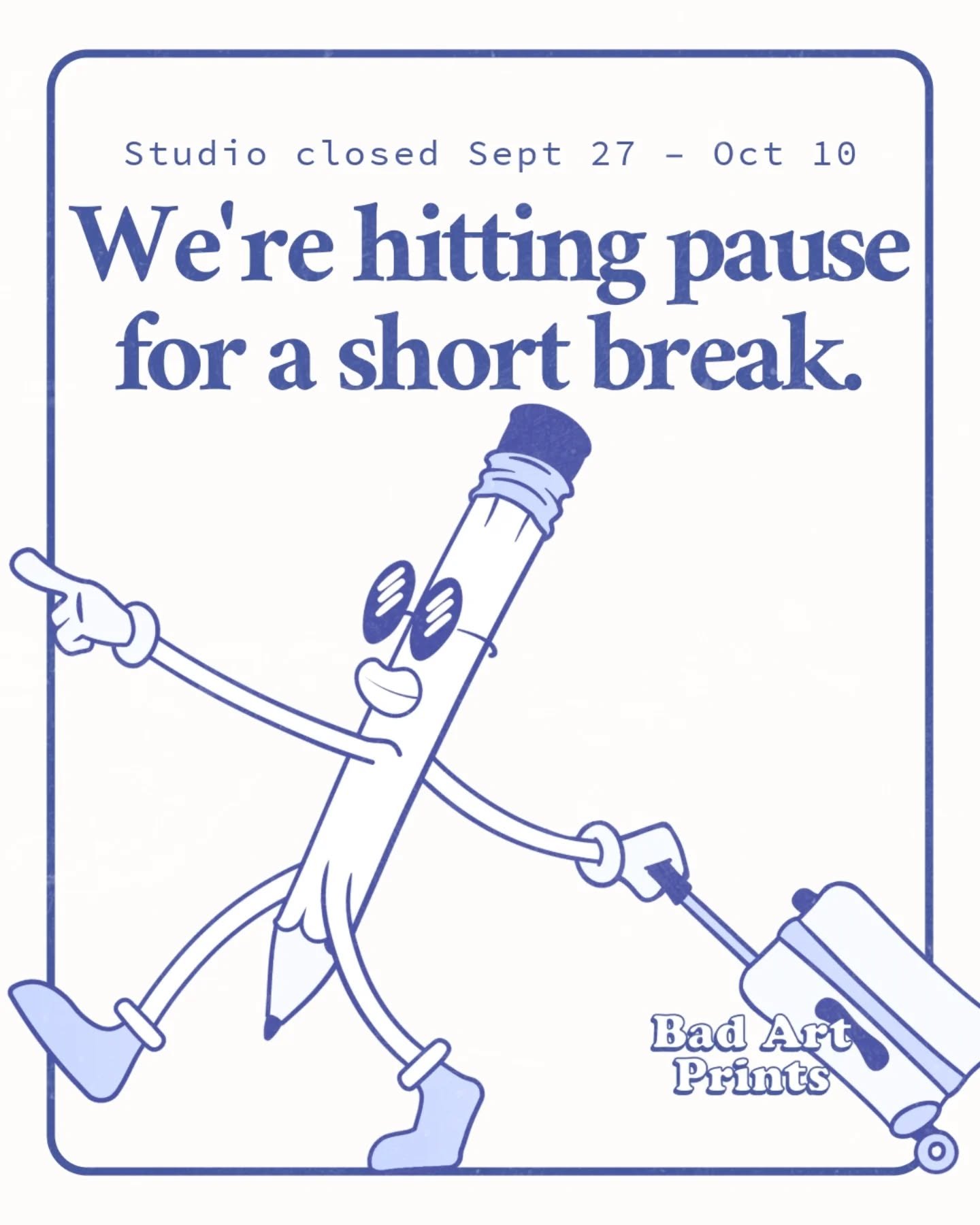 The studio&rsquo;s hitting pause for a little break 🌞 We&rsquo;ll be closed from 27th September to 10th October to recharge, reset, and maybe catch some sunshine.

Any orders or pickups will need to be wrapped up before the 26th, and yes, we&rsquo;r