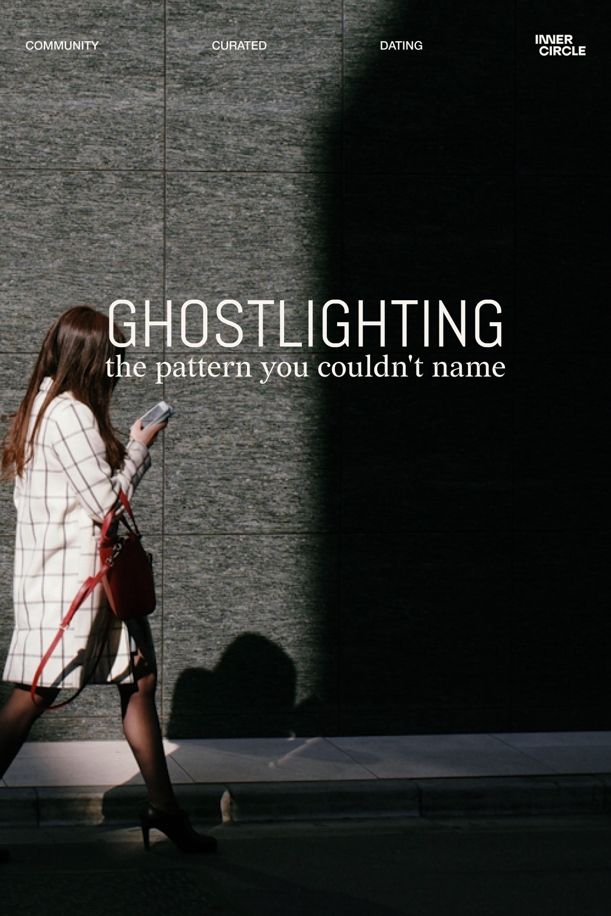 Ghostlighting: The pattern you couldn’t name
