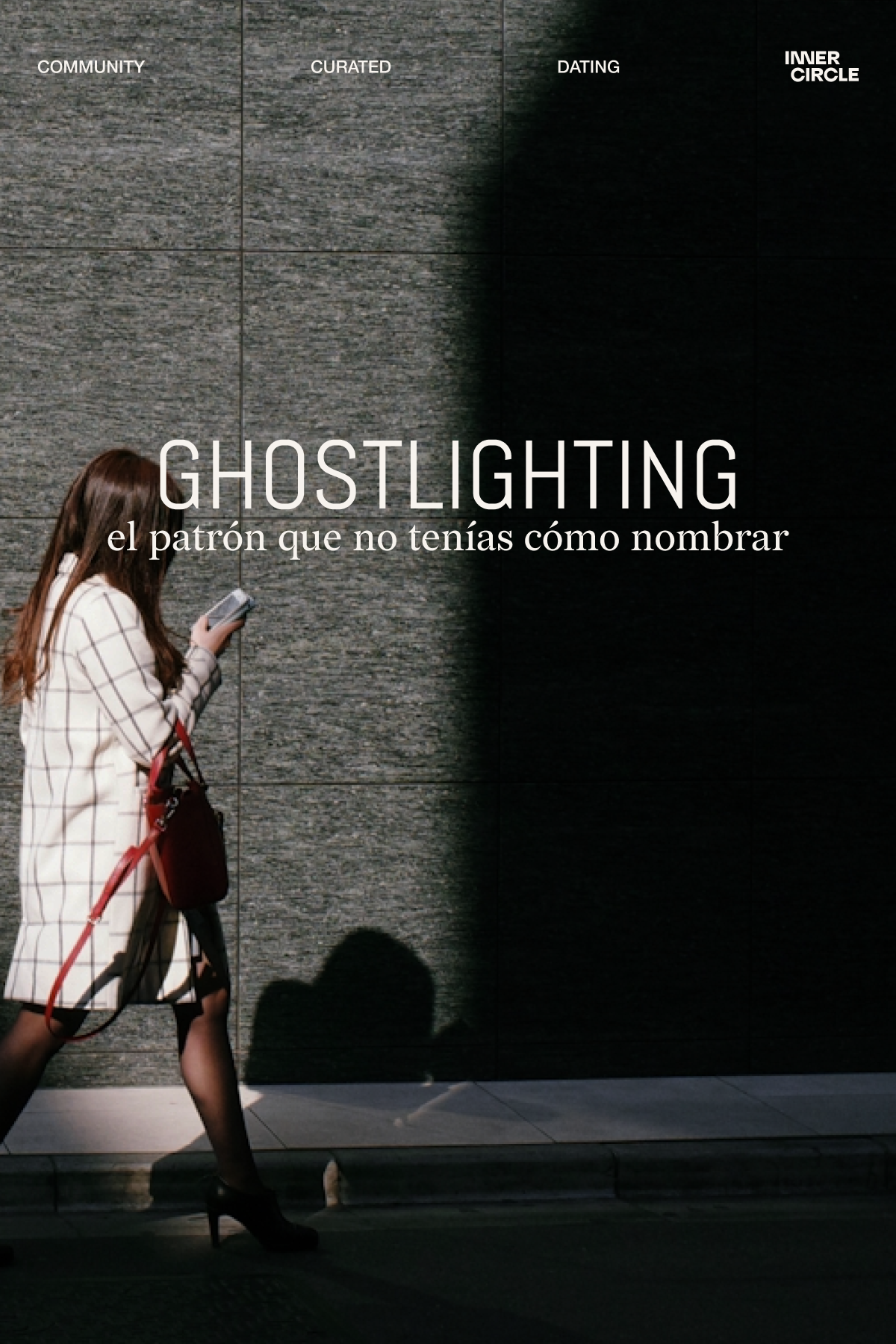 Ghostlighting: el patrón que no tenías cómo nombrar
