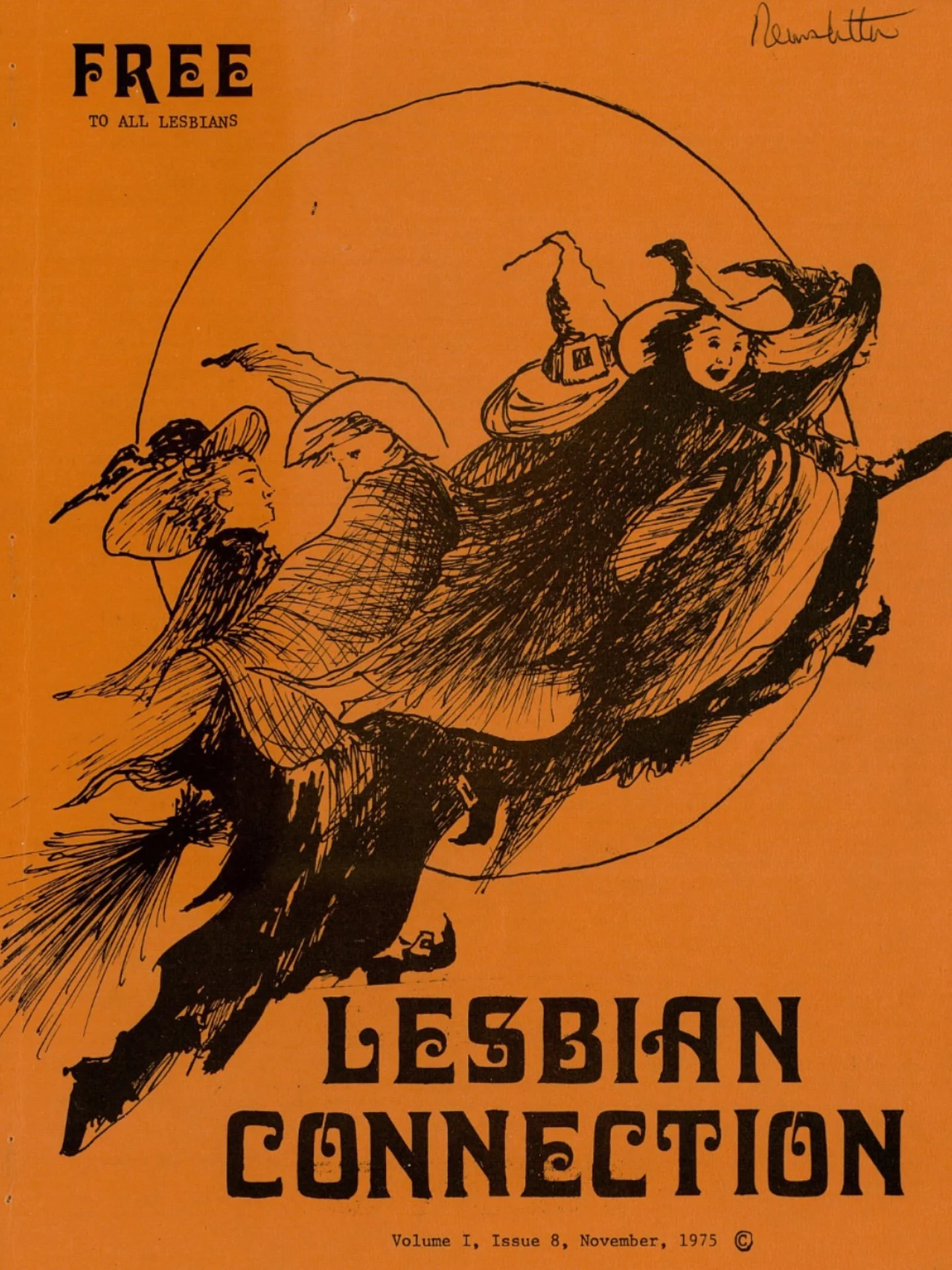 Vintage lesbian witches because it&rsquo;s that time of year.🎃🧹✨ (Funny enough, this edition of Lesbian Connection is dated November 1975, but I guess gay Halloween is year-round.)

Lesbian Connection, Vol 1 Issue 8, November 1975
Image sourced via