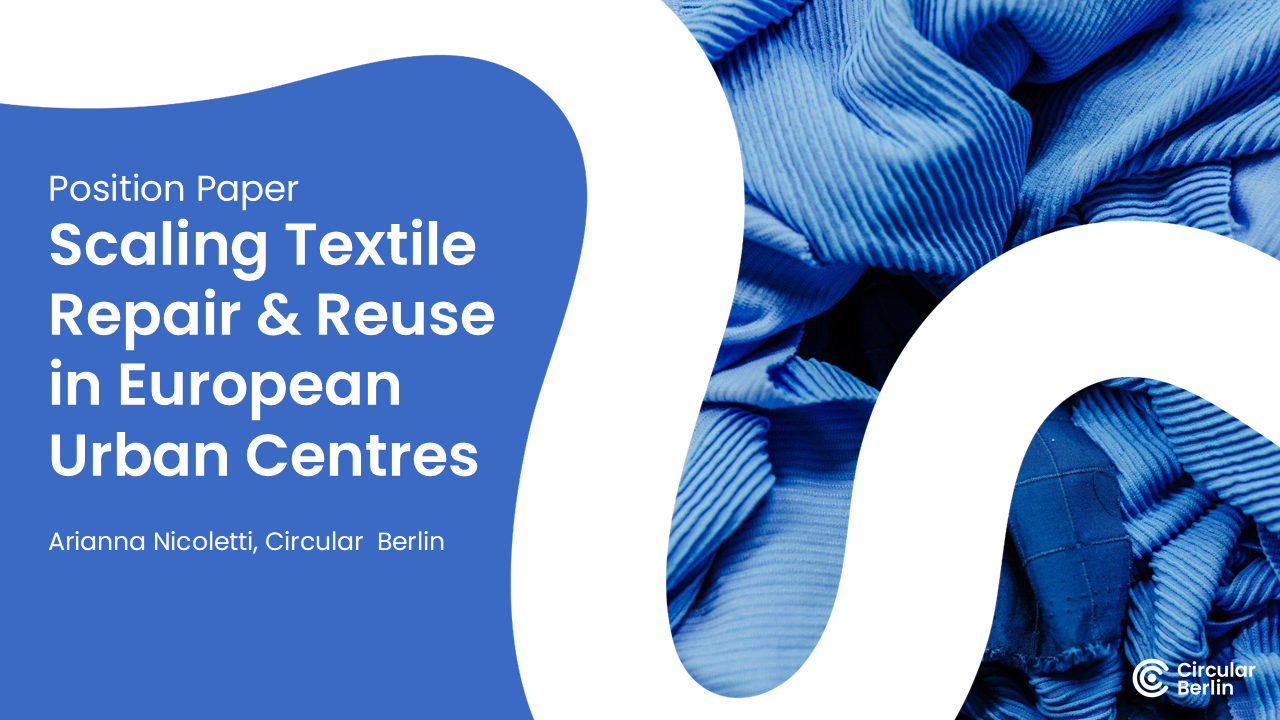 Scaling up the Repair and Reuse of Textiles in Urban Areas: Systemic Levers fora Circular Transformation