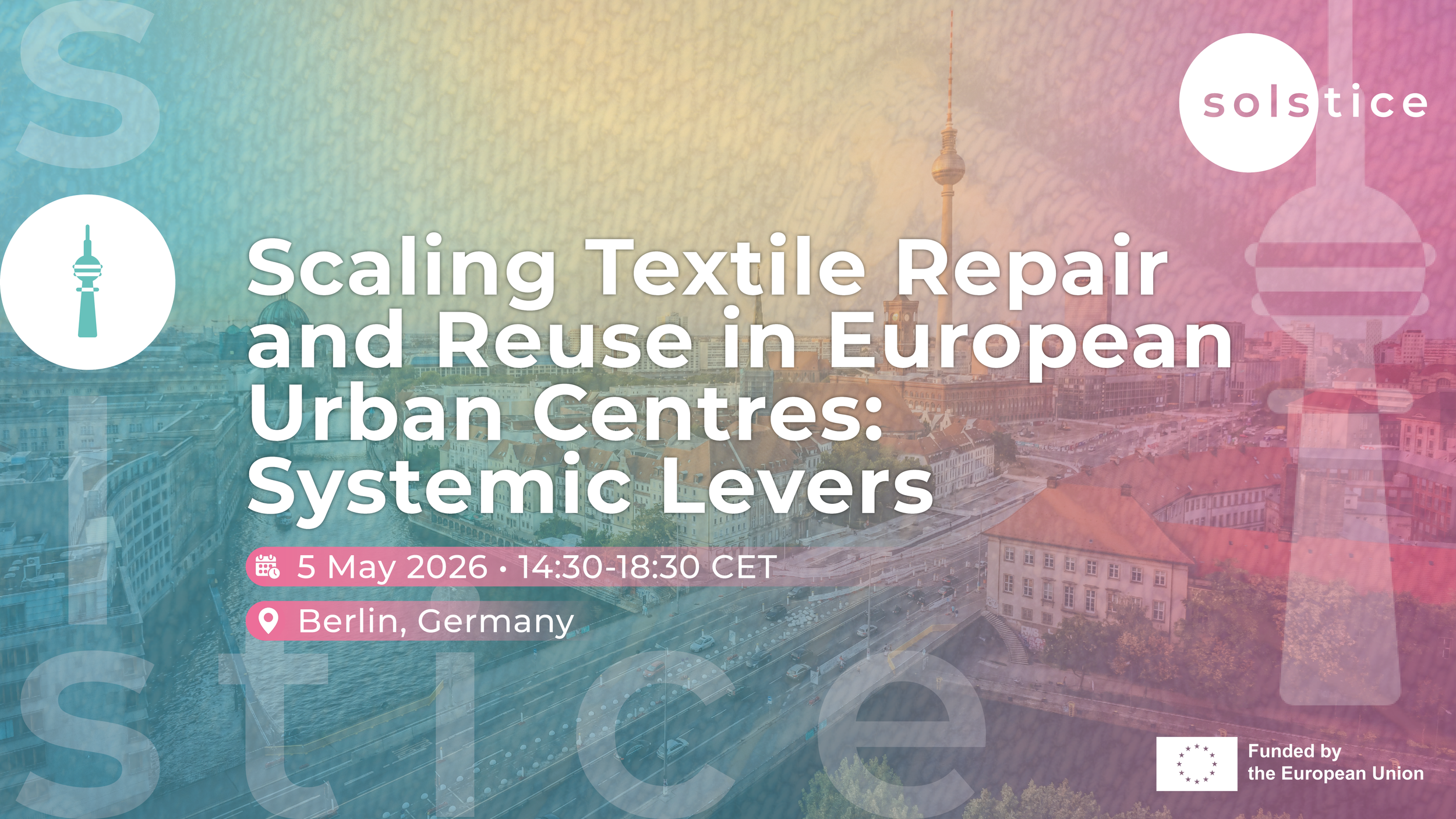 Register for the second SOLSTICE regional event, in Berlin
