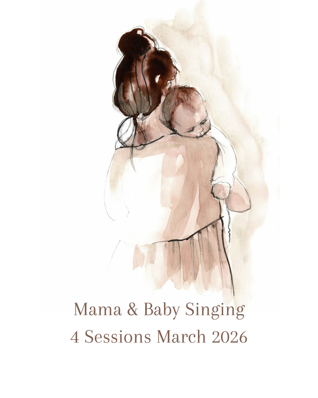 Mama & Baby Singing March 2026