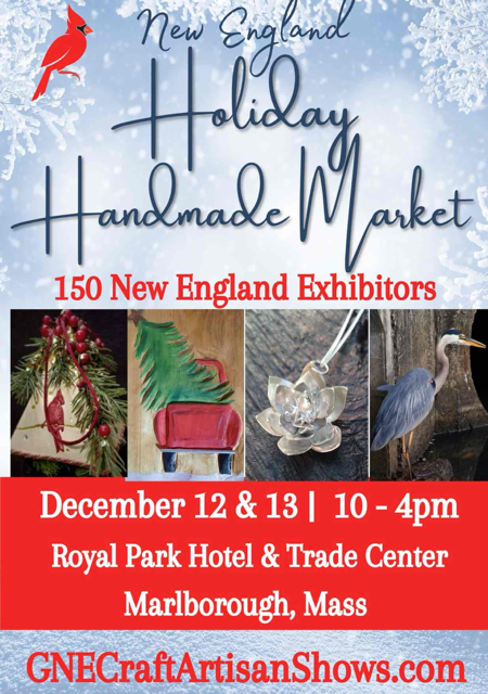 New England Holiday Market by GNE Craft & Artisan Shows